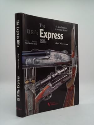 Imagen del vendedor de The Express Rifle: A Different Weapon (El Rifle Express: Un Arma Diferente) a la venta por ThriftBooksVintage