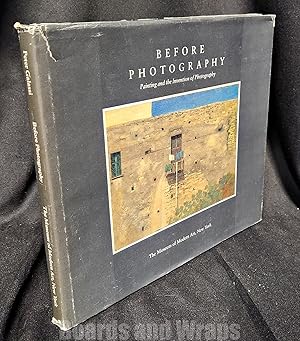 Before Photography Painting and the Invention of Photography