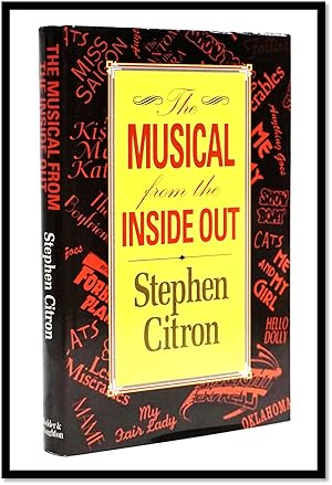 Imagen del vendedor de The Musical: From the Inside Out a la venta por Blind-Horse-Books (ABAA- FABA)