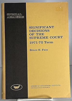 Bild des Verkufers fr Significant Decisions of the Supreme Court, 1971-72 Term zum Verkauf von Books Galore Missouri