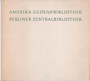 Amerika-Gedenkbibliothek / Berliner Zentralbibliothek. Zur Eröffnung am 17. September 1954.