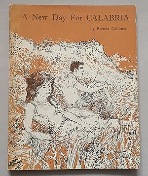 Seller image for A New Day for Calabria for sale by Mad Hatter Books