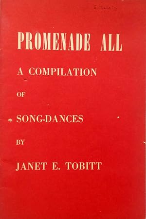 Seller image for Promenade All: A Compilation of Song-Dances for sale by Kayleighbug Books, IOBA