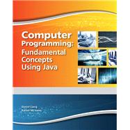 Bild des Verkufers fr Computer Programming: Fundamental Concepts Using Java zum Verkauf von eCampus