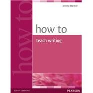 Imagen del vendedor de How to Teach Writing a la venta por eCampus