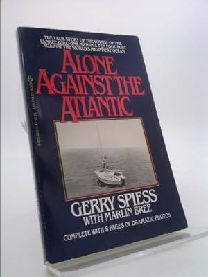 Bild des Verkufers fr Alone Against Atlanti zum Verkauf von ThriftBooksVintage