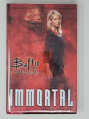 Seller image for Immortal (Buffy the Vampire Slayer) for sale by Cross Genre Books