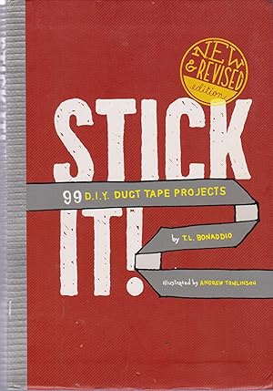 Imagen del vendedor de Stick It!: 99 D.I.Y. Duct Tape Projects a la venta por Robinson Street Books, IOBA