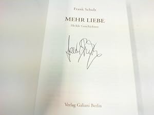 Mehr Liebe - Heikle Geschichten