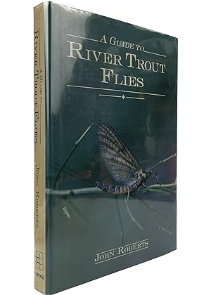 A Guide to River Trout Flies