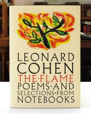 The Flame: Poems and Selections From Notebooks