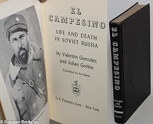 Imagen del vendedor de El Campesino: life and death in Soviet Russia a la venta por Bolerium Books Inc.