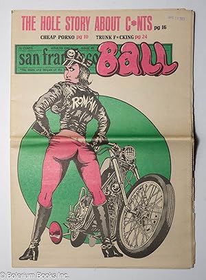 Seller image for San Francisco Ball #85: The Whole Story About C*NTS - ADULTS ONLY for sale by Bolerium Books Inc.