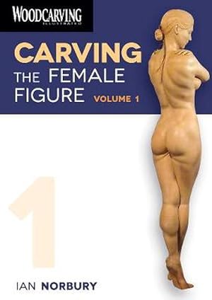 Imagen del vendedor de Carving the Female Figure Dvd: Volume 1 (DVD-Video) a la venta por Grand Eagle Retail