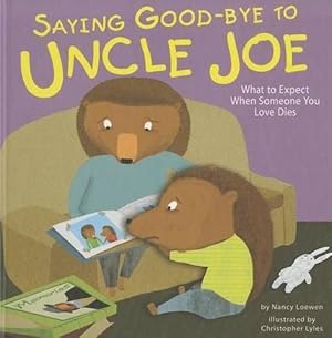 Seller image for Saying Good-Bye to Uncle Joe (Hardcover) for sale by Grand Eagle Retail