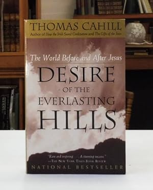 Immagine del venditore per Desire of the Everlasting Hills: The World Before and After Jesus venduto da Back Lane Books