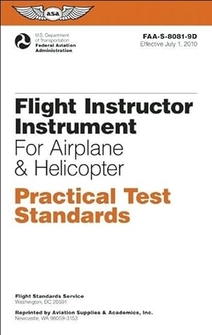 Bild des Verkufers fr Flight Instructor Instrument Practical Test Standards for Airplane & Helicopter (Paperback) zum Verkauf von Grand Eagle Retail