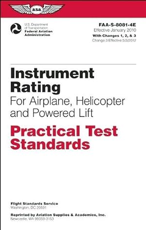 Bild des Verkufers fr Instrument Rating Practical Test Standards for Airplane, Helicopter and Powered Lift (Paperback) zum Verkauf von Grand Eagle Retail