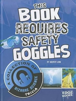 Seller image for This Book Requires Safety Goggles (Hardcover) for sale by Grand Eagle Retail