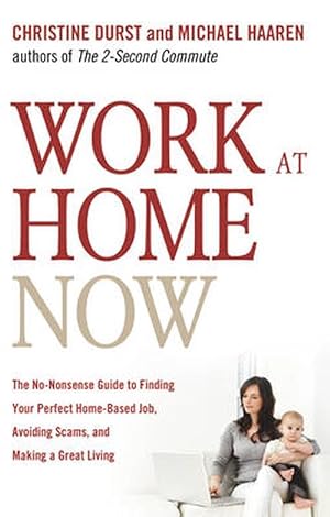 Immagine del venditore per Work at Home Now (Paperback) venduto da Grand Eagle Retail