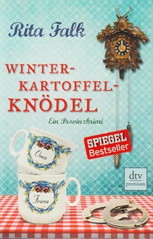 Winterkartoffelknödel : Ein Provinzkrimi.