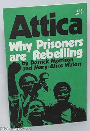 Attica: why prisoners are rebelling