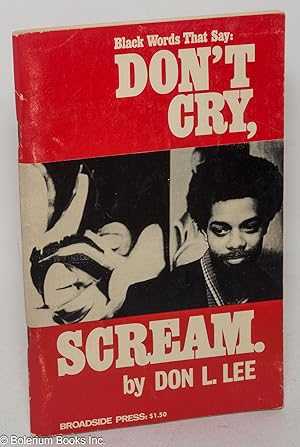 Seller image for Don't cry, scream; introduction by Gwendolyn Brooks for sale by Bolerium Books Inc.