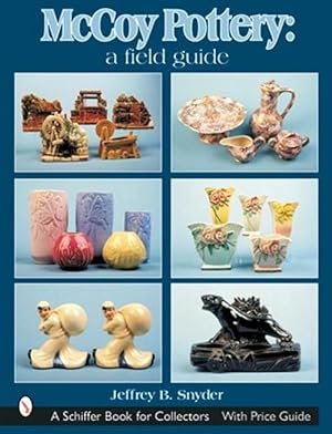 Seller image for McCoy Pottery: A Field Guide (Hardcover) for sale by Grand Eagle Retail