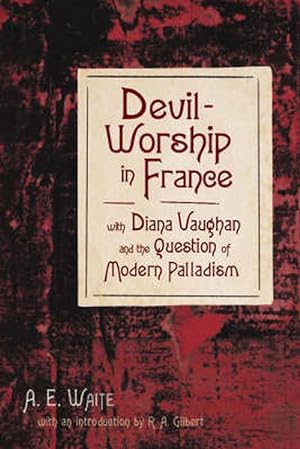 Seller image for Devil-Worship in France (Hardcover) for sale by Grand Eagle Retail