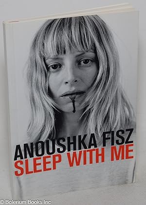 Sleep with me A series of self portraits by Anoushka Fisz. A selection of these images appeared i...