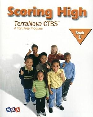 Seller image for Scoring High on the TerraNova CTBS, Student Edition, Grade 1 (Paperback) for sale by Grand Eagle Retail