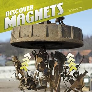 Seller image for Discover Magnets (Paperback) for sale by Grand Eagle Retail