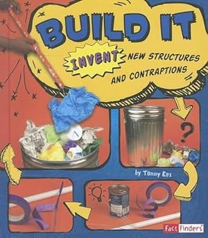 Imagen del vendedor de Build it: Invent New Structures and Contraptions (Invent it) (Paperback) a la venta por Grand Eagle Retail