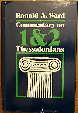 Seller image for Commentary on 1 & 2 Thessalonians for sale by Faith In Print