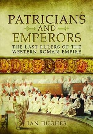 Bild des Verkufers fr Patricians and Emperors (Paperback) zum Verkauf von Grand Eagle Retail