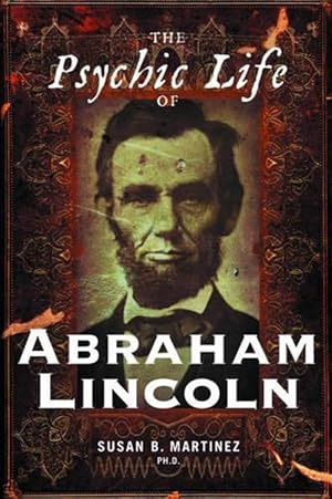 Imagen del vendedor de Psychic Life of Abraham Lincoln (Paperback) a la venta por Grand Eagle Retail