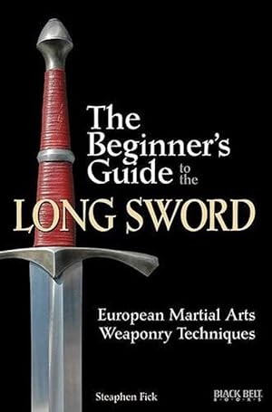 Imagen del vendedor de The Beginner's Guide to the Long Sword (Paperback) a la venta por Grand Eagle Retail