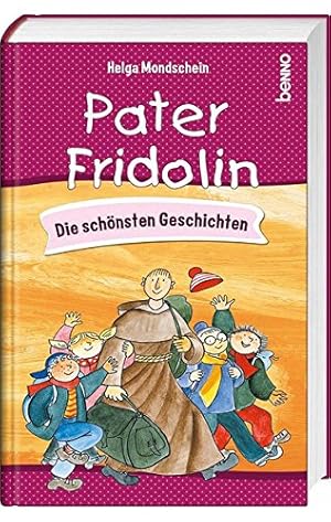 Bild des Verkufers fr Mit Pater Fridolin durch das Jahr: Humorvolle Kindergeschichten zum Verkauf von Gabis Bcherlager