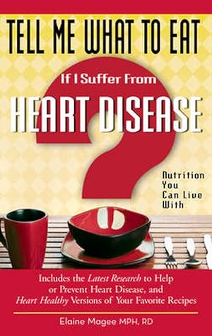 Immagine del venditore per Tell Me What to Eat If I Suffer from Heart Disease (Paperback) venduto da Grand Eagle Retail