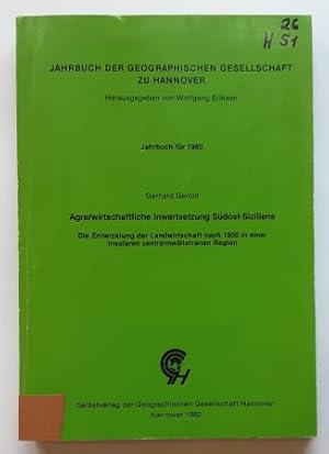 Seller image for Agrarwirtschaftliche Inwertschtzung Sdost-Siziliens. - Die Entwicklung der Landwirtschaft nach 1950 in einer insularen zentralmediteranen Region. for sale by BuchKunst-Usedom / Kunsthalle