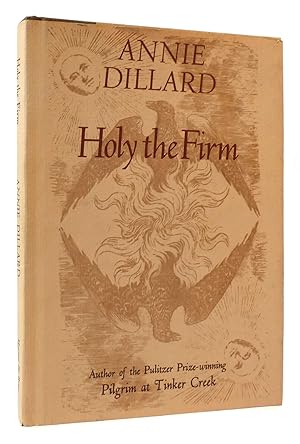 Seller image for HOLY THE FIRM for sale by Rare Book Cellar