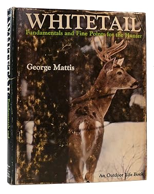 Imagen del vendedor de WHITETAIL Fundamentals and Fine Points for the Hunt a la venta por Rare Book Cellar