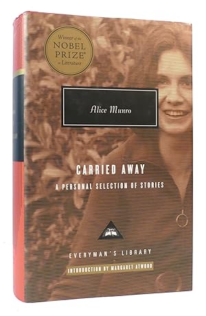 Imagen del vendedor de CARRIED AWAY A Personal Selection of Stories; Introduction by Margaret Atwood a la venta por Rare Book Cellar