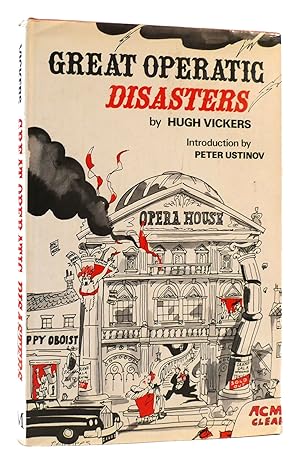 Immagine del venditore per GREAT OPERATIC DISASTERS venduto da Rare Book Cellar