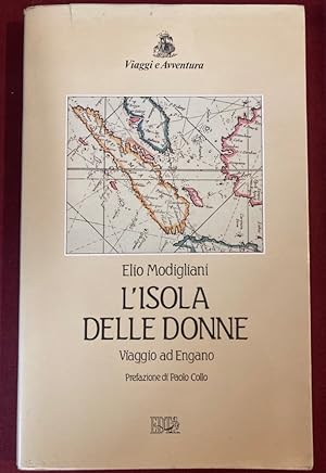 Seller image for L'Isola delle Donne. Viaggio ad Engano for sale by Plurabelle Books Ltd