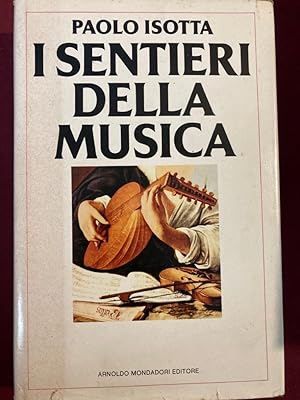 Image du vendeur pour I Sentieri della Musica. mis en vente par Plurabelle Books Ltd