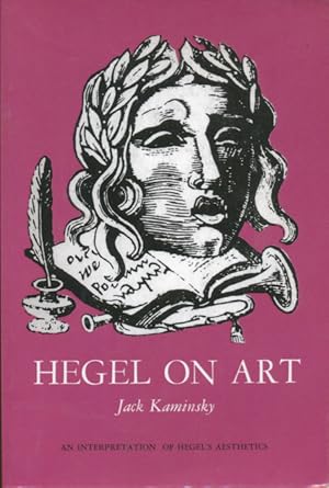 Hegel on Art; an Interpretation of Hegel's Aesthetics