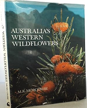 Seller image for Australia`s Western Wildflowers (Signed Charles Court) for sale by The Wild Muse