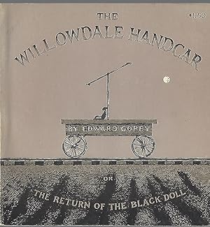 Seller image for The Willowdale Handcar or The Return of the Black Doll for sale by Eve's Book Garden