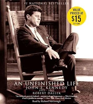 Seller image for Unfinished Life : John F. Kennedy 1917-1963 for sale by GreatBookPricesUK